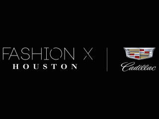 Fashion X Houston