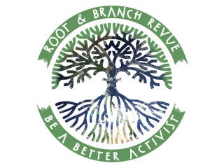 Root & Branch Revue