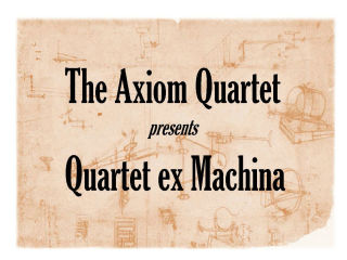 The Axiom Quartet