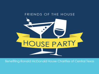 Ronald McDonald House Charities of Central Texas presents House Party