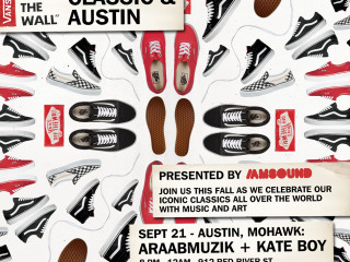Vans Classic & Austin at the Mohawk with AraabMUZIK