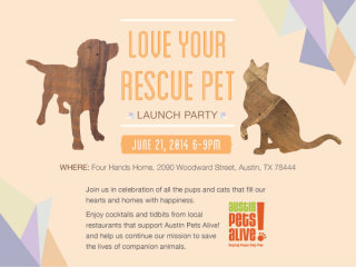 poster for Austin Pets Alive! love your rescue pet day launch party