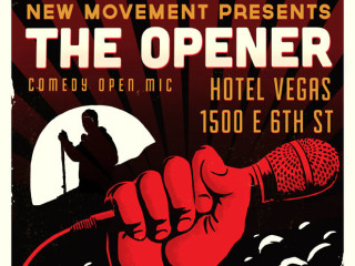 poster for the New Movement's The Opener open mic
