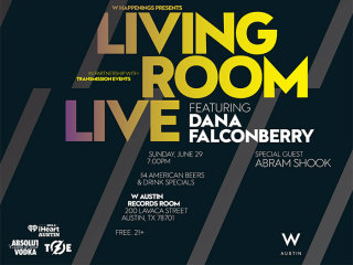 W Austin S Living Room Live With Dana Falconberry Event Culturemap Austin