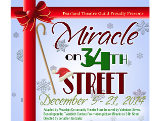 Pearland Theater Guild presents Miracle on 34th Street