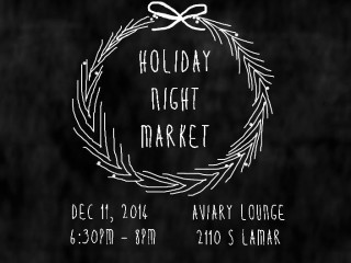 Austin - Holiday Market Night at Aviary Lounge poster CROPPED - December 2014