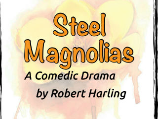 Steel Magnolias