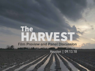<i>The Harvest</i>: Film Preview and Panel Discussion