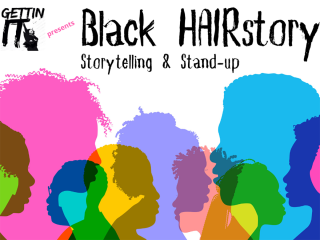Gettin' It: Black HAIRstory