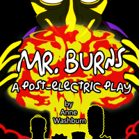 Obsidian Theater presents <i>Mr. Burns: A Post-Electric Play</i>