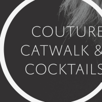 3rd Annual Couture, Catwalks & Cocktails Fashion Show