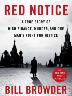 Bill Browder - Red Notice: A True Story of High Finance, Murder, and One Man’s Fight for Justice
