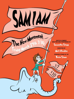 The New Movement presents Sam I Am