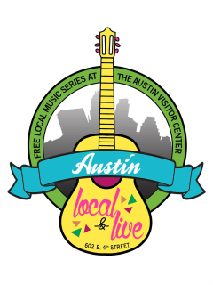 Austin Convention & Visitor's Bureau presents Local & Live Music Series