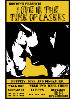 BooTown presents Love in the Time of Lasers