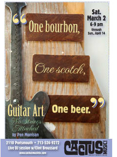 Art opening reception: One Bourbon, One Scotch, One Beer- Guitar Art, No Strings Attached
