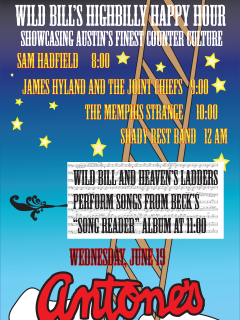 Wild Bill's Highbilly Happy Hour with Heaven's Ladders of Beck's Song Reader