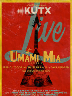 KUTX Live at Umami Mia Pizzeria lineup poster