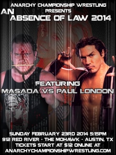 Anarchy Championship Wrestling ACW show Absence of Law with Masada and Paul London