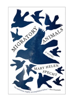 Mary Helen Specht, MIGRATORY ANIMALS