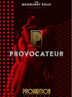 Prohibition Theatre presents <i>Provocateur</i>