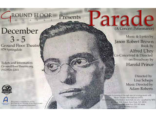 Ground Floor Theatre presents Parade