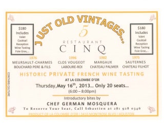 Wine Tasting: "Just Old Vintages"