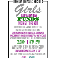 Born Identity Project hosts "Girls Just Wanna Have Funds" Midnight Brunch