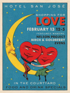 Hotel San Jose presents Shopping For Love