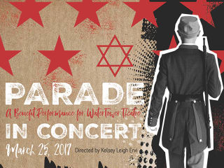 WaterTower Theatre presents Parade in Concert