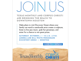 Texas Monthly and Corpus Christi Sandcastle Event