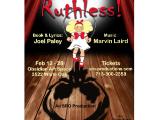 Standing Room Only Productions presents Ruthless - The Musical