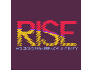 Rise: Houston's Premiere Morning Party