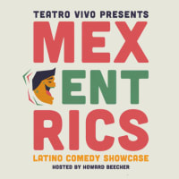 Teatro Vivo presents Mexcentrics