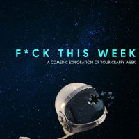 The New Movement Theater presents F*ck This Week