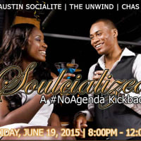 Soulcialized No Agenda Kickback_The Austin Socialite_Unwind Austin_Chas Moore_social_June 2015