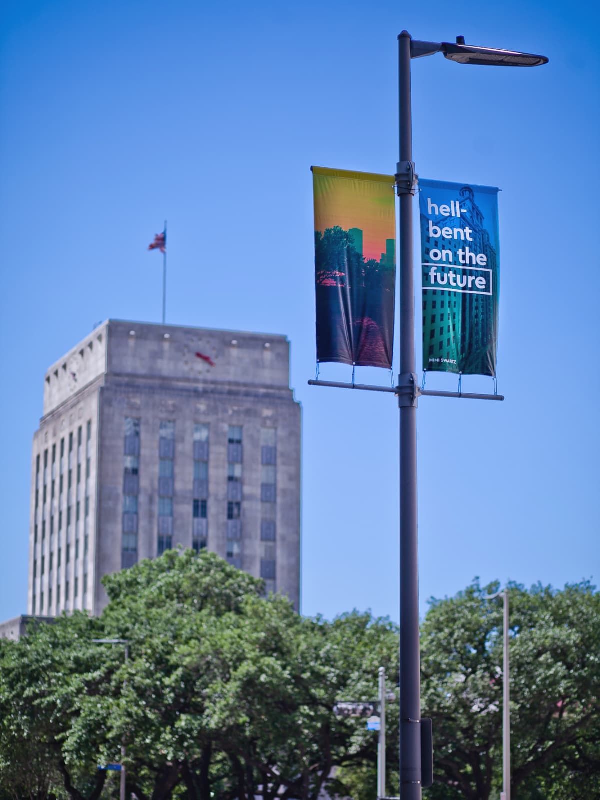 It's a banner season in downtown Houston with quirky words of wisdom