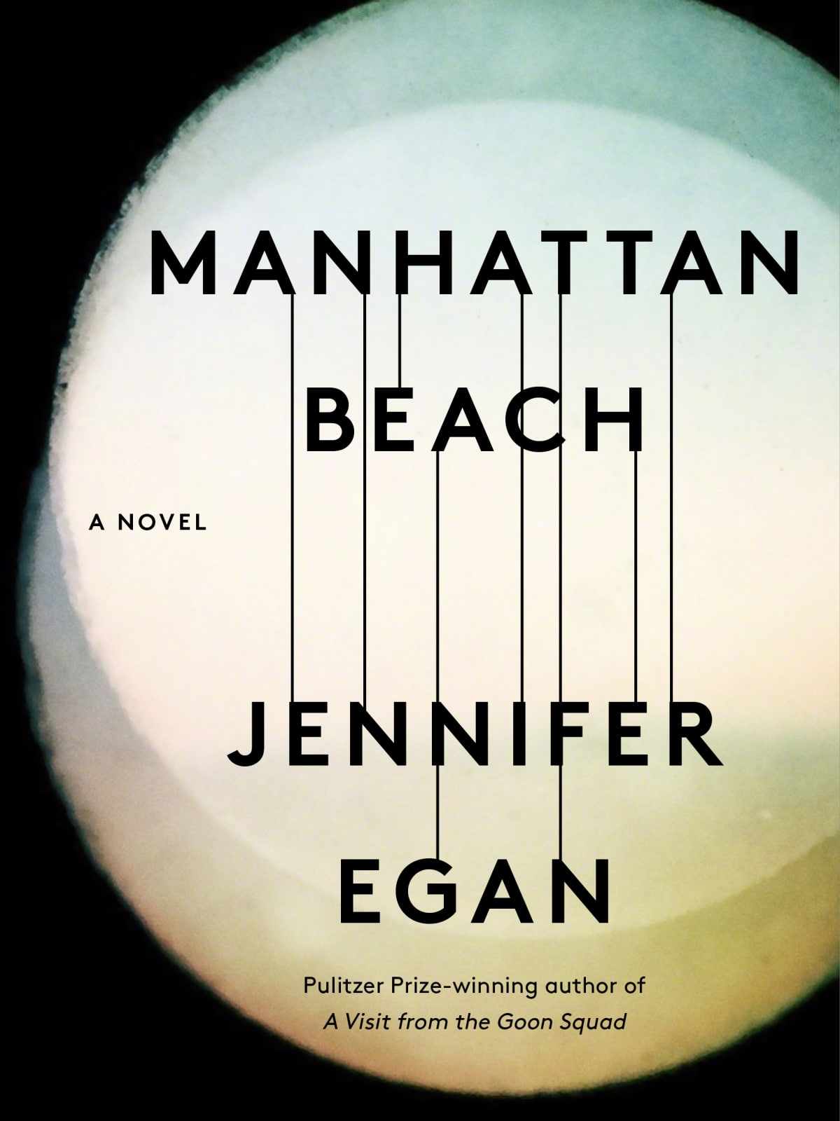 Manhattan Beach novel by Jennifer Egan