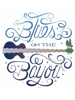 Bayou Preservation Association presents Blues on the Bayou