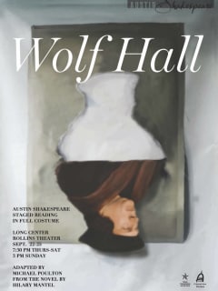Austin Shakespeare presents Wolf Hall