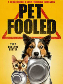 Pet Fooled documentary