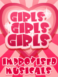 Girls Girls Girls Improvised Musicals presents Austin Musical Improv Love Fest! (AMILF)