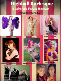 Delia Dread Burlesque presents Highball Burlesque, A Valentines Variety Showcase