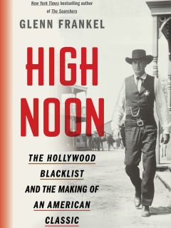 Glenn Frankel's The Hollywood Blacklist and the Making of an American Classic