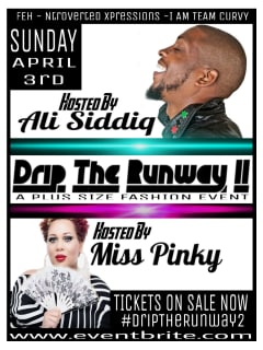 Fashion Events Houston presents Drip The Runway 2