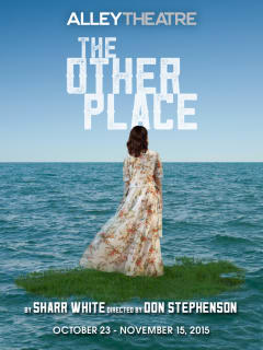 Alley Theatre presents The Other Place