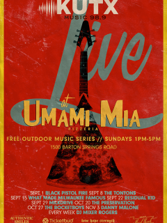 KUTX Live at Umami Mia Pizzeria lineup poster