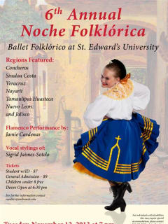 flyer for St. Edward's Sixth Annual Noche Folklorico 2013