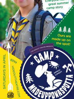 poster for hideout theatre show Camp Madeupponaspotta