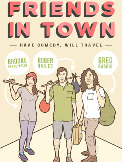 poster for Friends in Town at the Velv Comedy Lounge